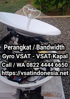 Internet Satelit VSAT Gyro - VSAT Maritim - Internet Maritim - Internet Kapal Laut - VSAT Kapal Laut - Marine VSAT